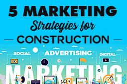 5 Stratégies marketing efficaces pour votre entreprise de construction
